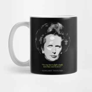 Margeret Thatcher Quote Mug